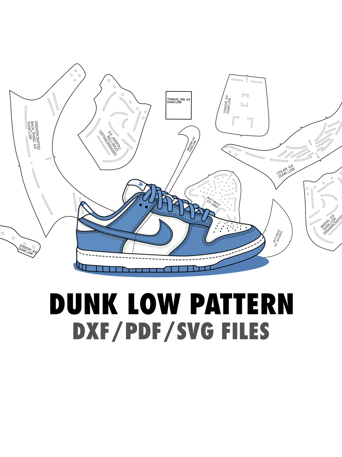 Dunks Template DUNK LOW digital pattern PDF, DXF, SVG files – Sneaker Crafted